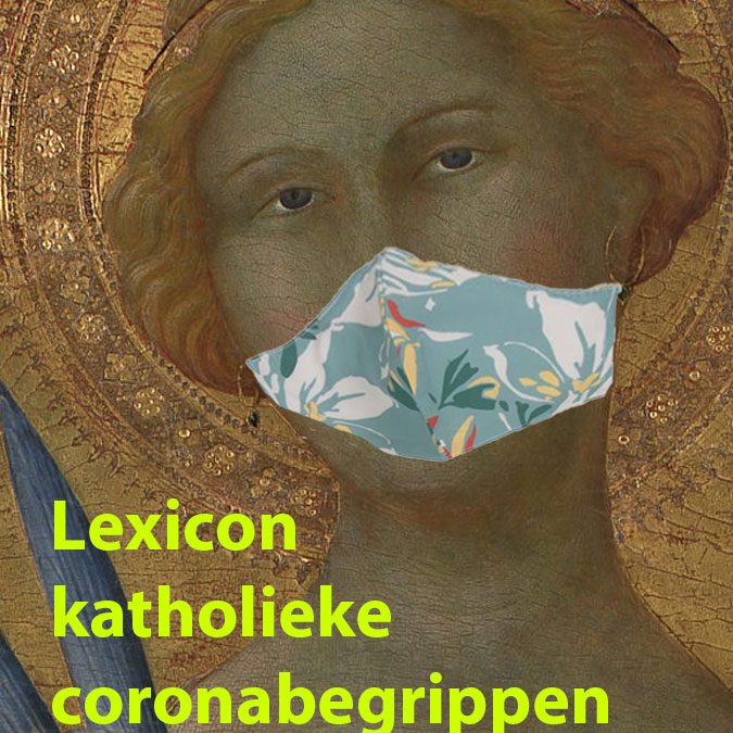 Lexicon katholieke coronabegrippen