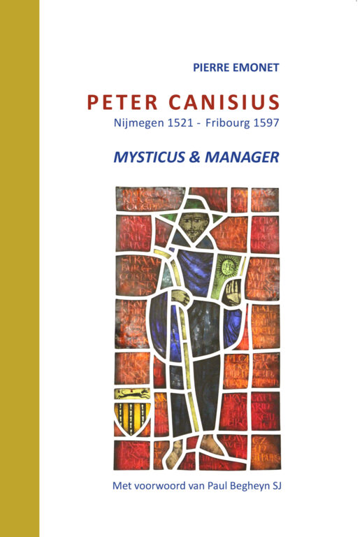 Boekcover Petrus Canisius. Mysticus & manager